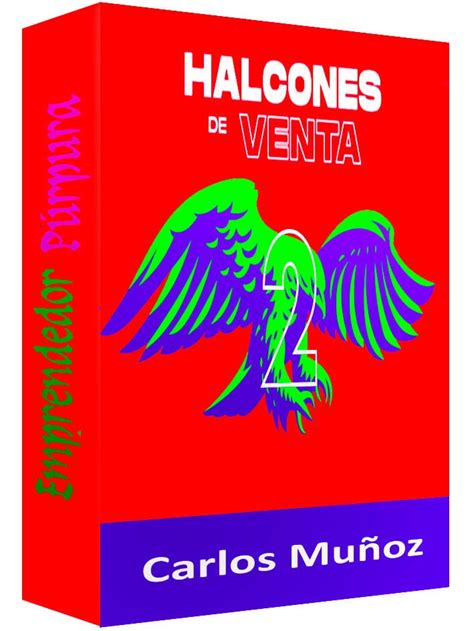 Descargar Halcones de Venta 2 Carlos Muñoz