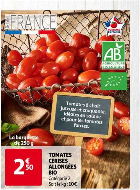 Promo Tomates Cerises Allong Es Bio Chez Auchan Direct Icatalogue Fr