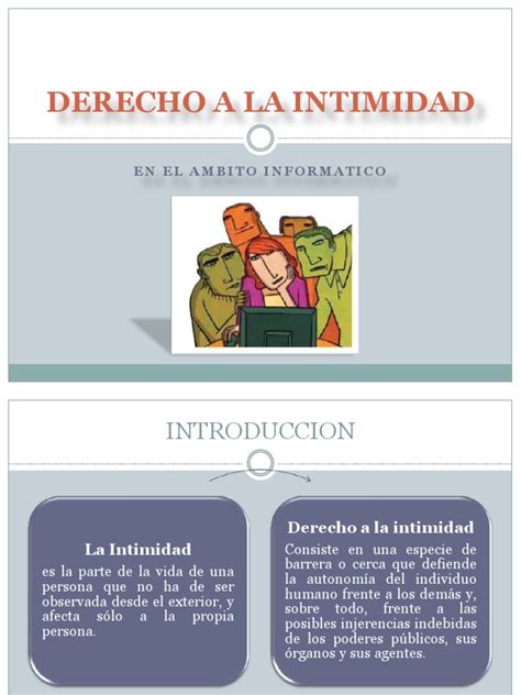 Derecho A La Intimidad Derecho A La Privacidad Justicia