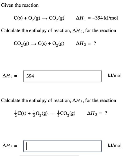 Solved Given The Reaction Cso2 G→co2 GΔh1−394 Kjmol