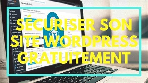 Comment S Curiser Son Site Wordpress Gratuitement Youtube