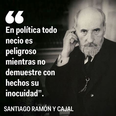 Santiago Ram N Y Cajal Es Considerado Por La Comunidad Internacional