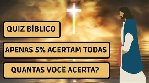 Especial Quiz Bíblico Teste de Conhecimentos Bíblicos Teste seus