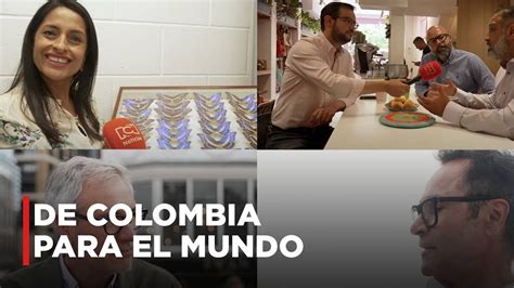 Las Inspiradoras Historias De Colombianos Que Dejan En Alto El Nombre