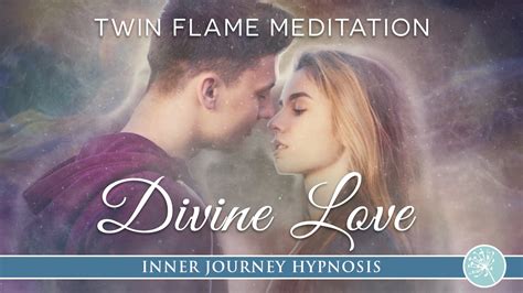 Divine Love Twin Flame Energy Activation Meditation Youtube