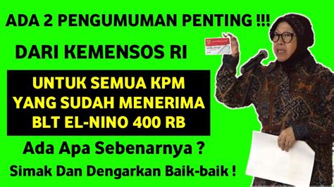 PENGUMUMAN PENTING DARI KEMENSOS RI UNTUK KPM YANG SUDAH MENERIMA BLT