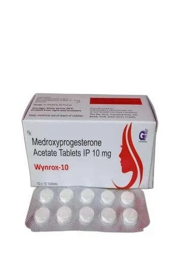 Allopathic Medroxyprogesterone Acetate Tablet Ip Wynrox 10 Packaging