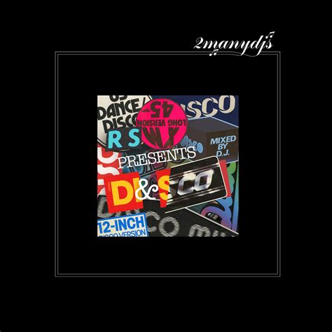 ‎Radio Soulwax presents D&SCO (DJ Mix) - Album by 2manydjs - Apple Music