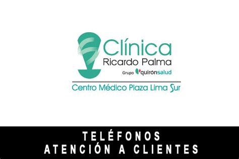 N Mero De Tel Fono De La Cl Nica Ricardo Palma Atenci N Al Cliente