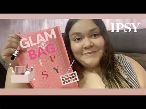 LLEGÓ MI GLAM BAG DE ABRIL 2023 IPSY MÉXICO YouTube