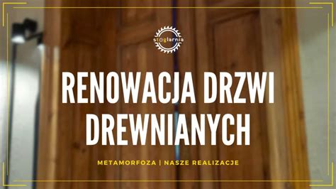 Renowacja Drzwi Drewnianych Stoglarnia