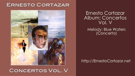 Blue Waters Concerto Ernesto Cortazar Youtube