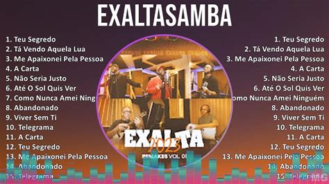 Exaltasamba 2024 MIX Melhores Músicas Teu Segredo Tá Vendo Aquela