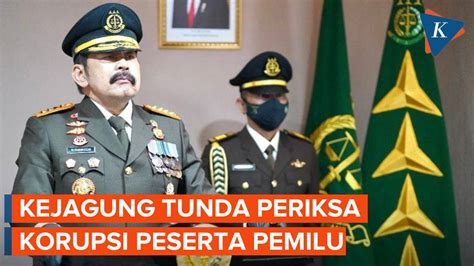 Jaksa Agung Perintahkan Jajarannya Tunda Periksa Dugaan Korupsi Peserta