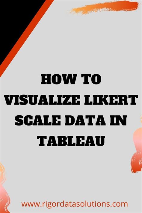 The Text How To Visualize Likert Scale Data In Tableau On A White