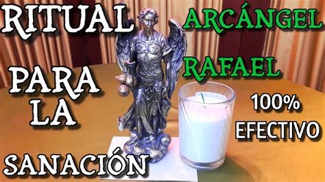 RITUAL CON SAN RAFAEL ARCÁNGEL Y ORACION PODEROSA PARA LA SANACION