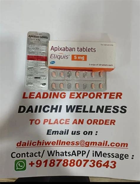 Apixaban 5 Mg Tablet At Rs 2500 Box Eliquis In Nagpur ID 2852706389433