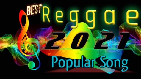 BEST REGGAE 2021 POPULAR SONG Non Stop Reggae Love Song Reggae Non Stop