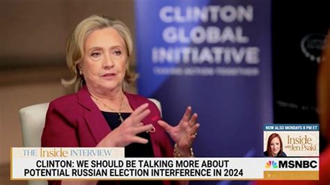 Hillary Clinton Warns Of Potential Russian Election Interference In