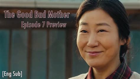 The Good Bad Mother Episode Preview Eng Sub Ra