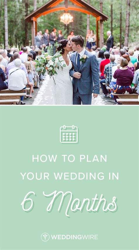 How To Plan Your Wedding In Just 6 Months Plan Your Wedding Wedding