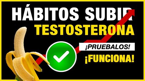 Qué hacer para SUBIR LA TESTOSTERONA de FORMA NATURAL Más