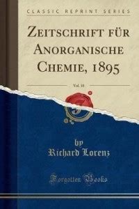 Zeitschrift Fur Anorganische Chemie 1895 Vol 10 Classic Reprint