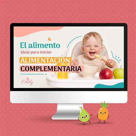 Cuál es el alimento ideal para iniciar la alimentación complementaria