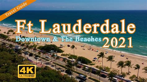 Fort Lauderdale Travel Guide 2021 Downtown And The Beaches La Vie Zine