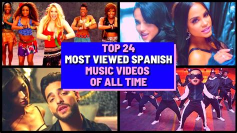 Top 24 Most Viewed Spanish Music Videos Of All Time October Youtube