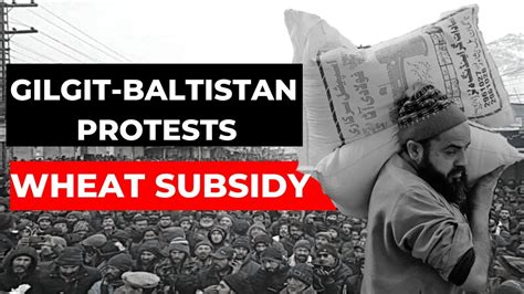 Gilgit Baltistan Protests Wheat Subsidy YouTube