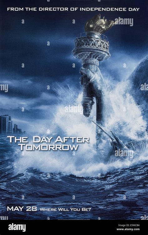 THE DAY AFTER TOMORROW, U.S. advance poster art, 2004. TM & Copyright ©20th Century-Fox Film ...