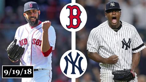 Boston Red Sox Vs New York Yankees Highlights September 19 2018