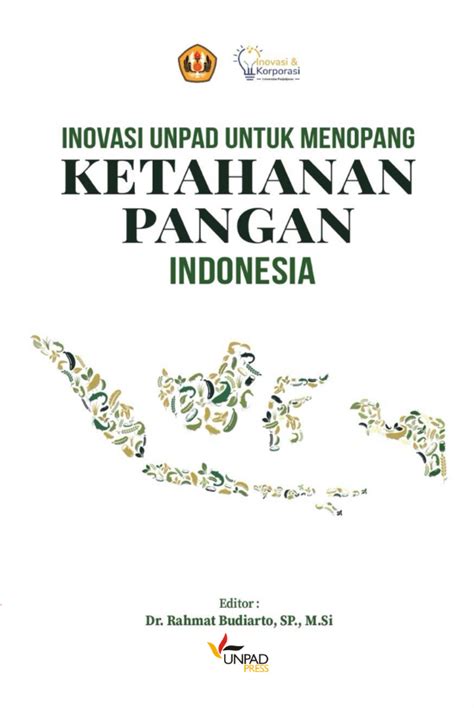 Inovasi Unpad Untuk Menopang Ketahanan Pangan Indonesia Toko Buku