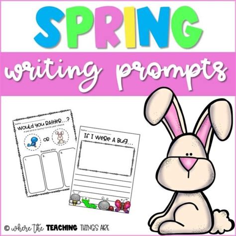 Spring Writing Prompts Writing Craftivity Where The Teaching Things Are