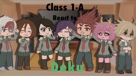 Class A Reacts To Future Izuku Midoriya Mha Gacha Club Youtube