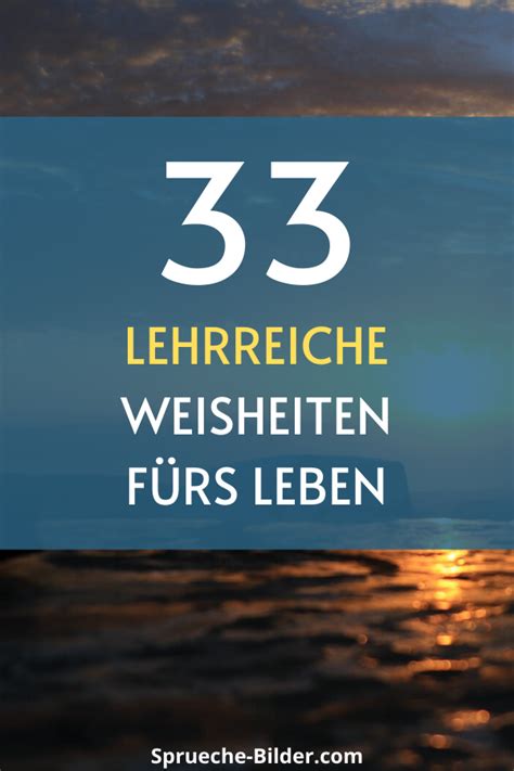 Lehrreiche Weisheiten F Rs Leben Weisheiten Weisheiten F Rs Leben