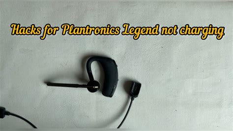 Hacks For Plantronics Legend Not Charging Youtube