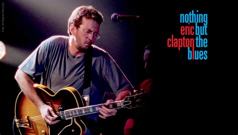 Eric Clapton Nothing But The Blues Blu Ray Disc Jpc