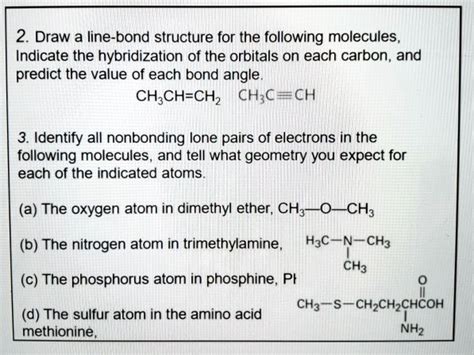 Solved Draw A Line Bond Structure For The Following Molecules