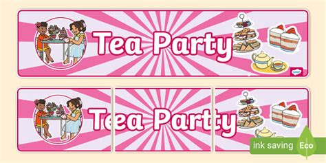 Tea Party Display Banner, Tea Party, Afternoon Tea - Twinkl