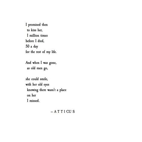 Atticus Poems Atticus Poems Kissing Quotes Poem Quotes