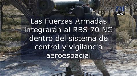 Las Fuerzas Armadas Integrar N Al Rbs Ng Dentro Del Sistema De