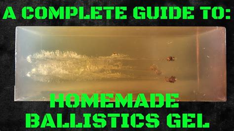 A Complete Guide To Making Ballistics Gel At Home Youtube