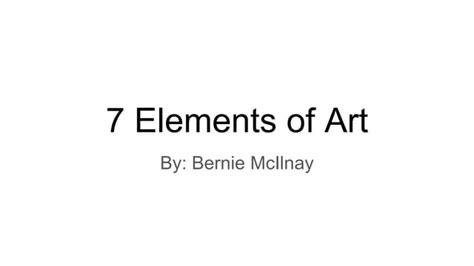 7 Elements Of Art Ppt