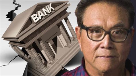 Robert Kiyosaki Warns More Banks Are About To Fail