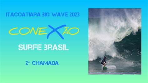 Big Wave Itacoatiara Youtube