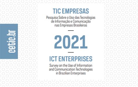 CETIC br Pesquisa sobre o uso das Tecnologias de Informação e