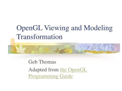 Ppt Opengl Viewing And Modeling Transformation Powerpoint