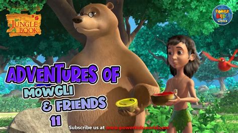 Adventure Of Mowgli And Friends Episode Jungle Book Mega Episode